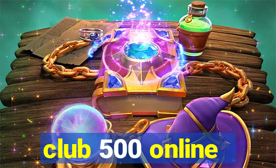 club 500 online